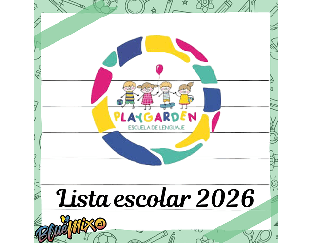 ESCUELA DE LENGUAJE PLAYGARDEN - LISTA ESCOLAR 2026