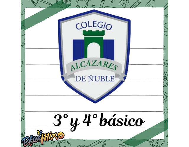 ALCÁZARES DE ÑUBLE - 3° y 4° BÁSICO 2026
