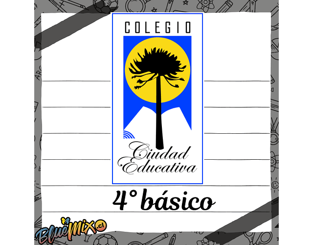 CIUDAD EDUCATIVA - 4° BÁSICO 2026