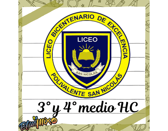 LICEO BICENTENARIO POLIVALENTE SAN NICOLAS - 3° y 4° HC MEDIO 2026