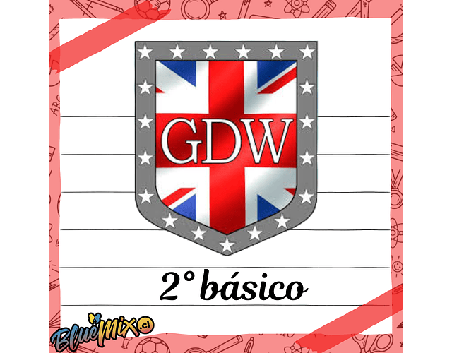 ESCUELA BRITANICA GUILLERMINA DRAKE WOOD - 2° BÁSICO 2026