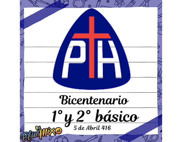 PADRE HURTADO BICENTENARIO - 1° Y 2° BÁSICO 2026