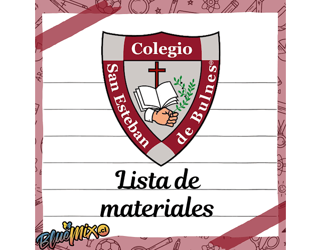 SAN ESTEBAN DE BULNES - LISTA DE MATERIALES 2026