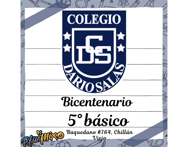 BICENTENARIO DARIO SALAS - 5° BÁSICO 2026