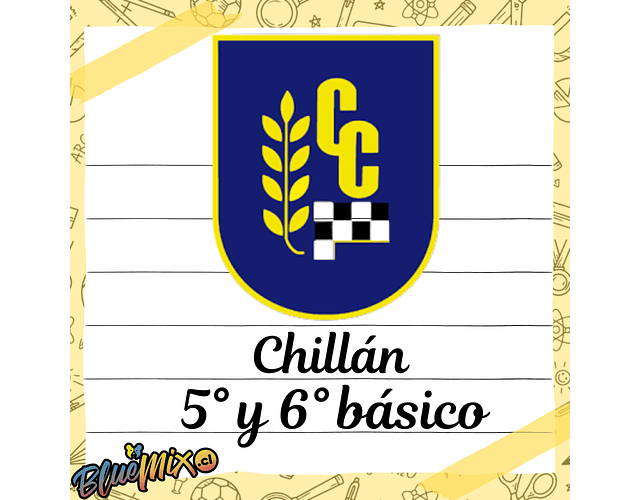 COLEGIO CONCEPCIÓN - CHILLAN - 5° Y 6° BÁSICO 2026