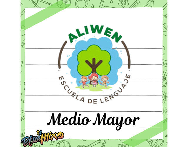 ESCUELA DE LENGUAJE ALIWEN - MEDIO MAYOR 2026