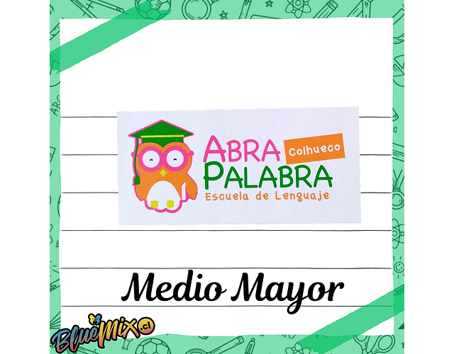 ESCUELA DE LENGUAJE ABRAPALABRAS - MEDIO MAYOR 2026