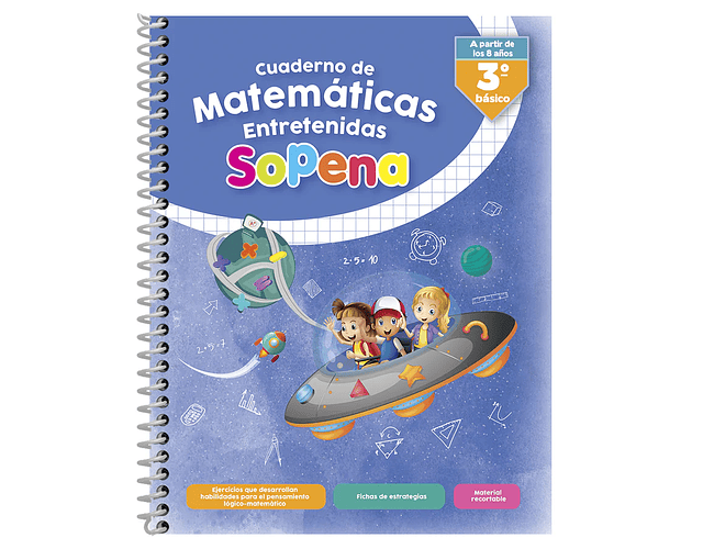  CUADERNO MATEMATICAS ENTRETENIDAS 3 SOPENA