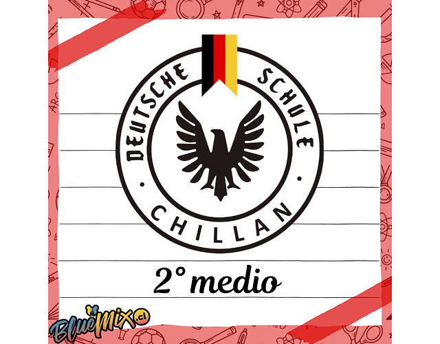COLEGIO ALEMAN - DEUTSCHE SCHULE CHILLÁN - 2° MEDIO - 2026