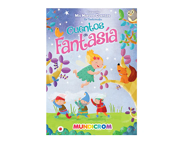 CUENTOS DE FANTASÍA - MIS NUEVOS CUENTOS