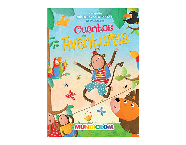 CUENTOS DE AVENTURAS - MIS NUEVOS CUENTOS