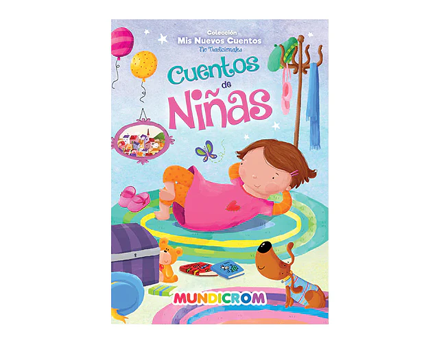 CUENTOS DE NIÑAS - MIS NUEVOS CUENTOS