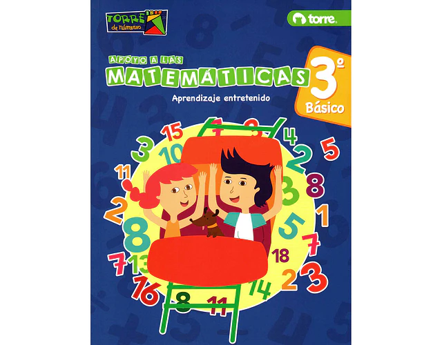 CUADERNO APOYO A LAS MATEMÁTICAS 3° BÁSICO -TORRE