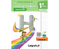 CUADERNO CALIGRAFIX 1° BÁSICO PRIMER SEMESTRE