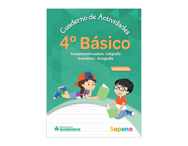 CUADERNO DE ACTIVIDADES 4° BÁSICO HORIZONTAL - SOPENA