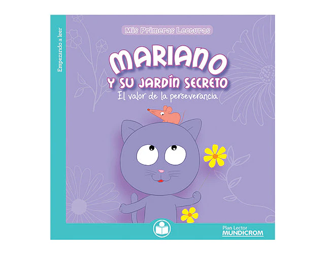 LIBRO MARIANO Y SU JARDIN SECRETO