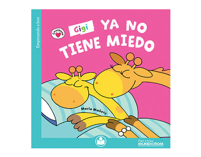 LIBRO GIGI YA NO TIENE MIEDO