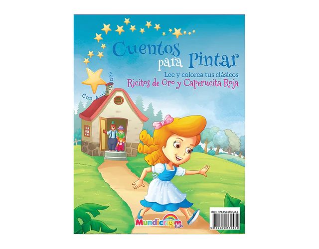 CUENTOS PARA PINTAR RICITOS DE ORO/CAPERUCITA ROJA
