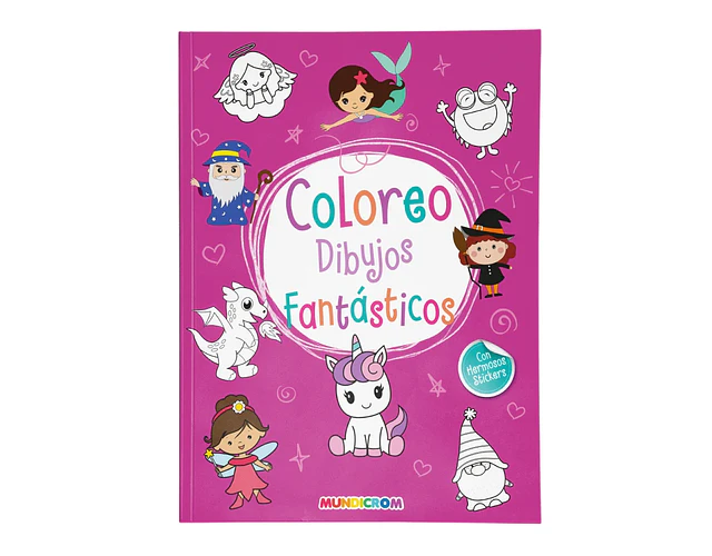 LIBRO COLOREO DIBUJOS FANTASTICOS