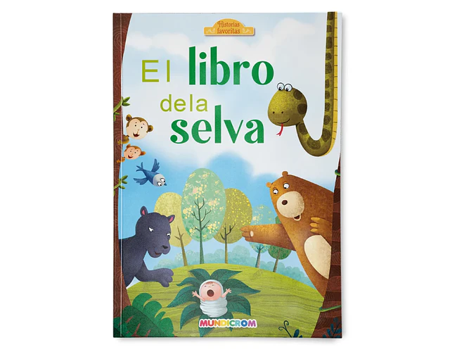 LIBRO EL LIBRO DE LA SELVA ( HISTORIAS FAVORITAS)