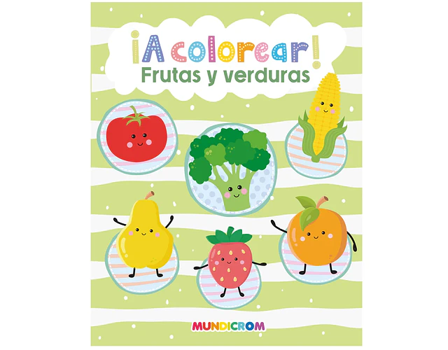 LIBRO PARA COLOREAR FRUTAS Y VERDURAS