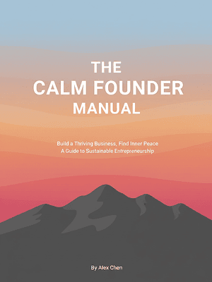 The Calm Founder Manual