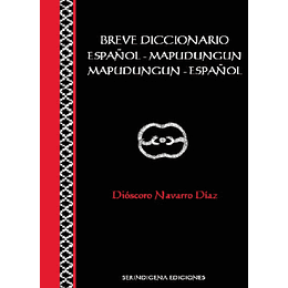 Breve Diccionario Español Mapudungun