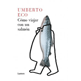 Como Viajar Con Un Salmon