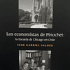 Los Economistas De Pinochet 
