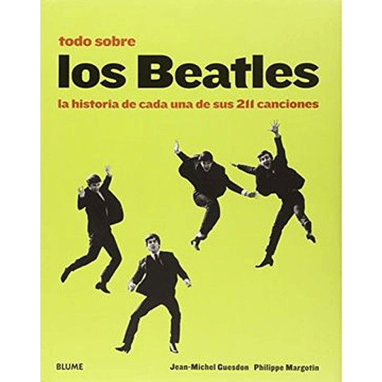 Todo Sobre Los Beatles
