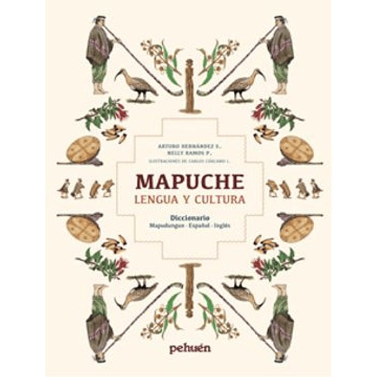 Mapuche Lengua Y Cultura Diccionario Mapudungun Español E Ingles