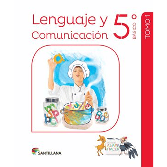 5b Lenguaje Y Comunicacion - Saber Hacer (Pack) 