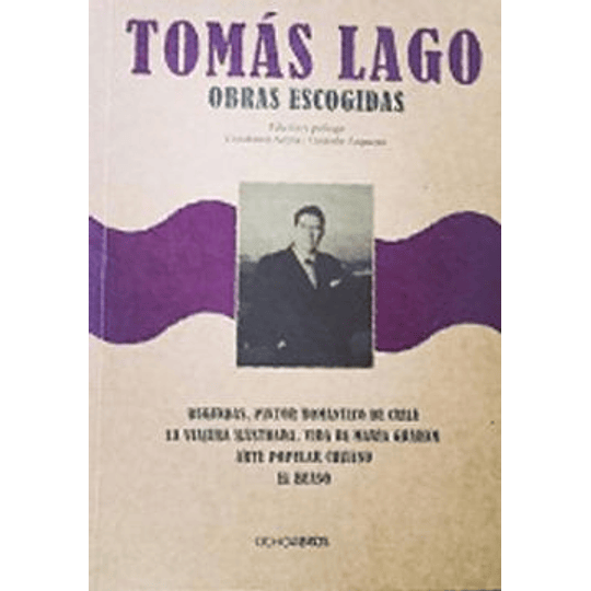 Obras Escogidas Tomas Lago