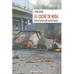 El Coche De Buda, Breve Historia Del Coche Bomba