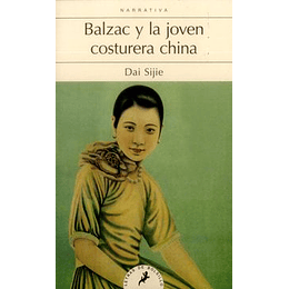 Balzac Y La Joven Costurera China