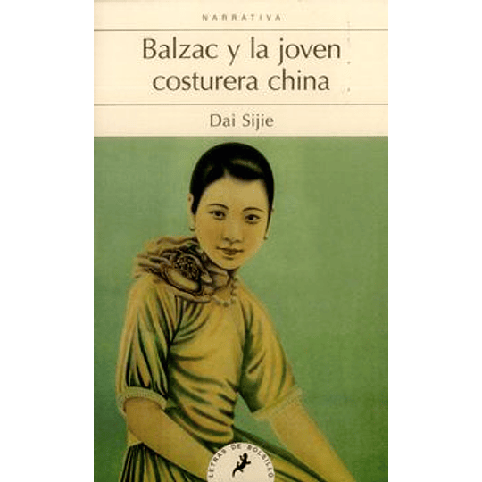 Balzac Y La Joven Costurera China