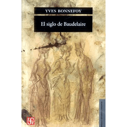 El Siglo De Baudelaire