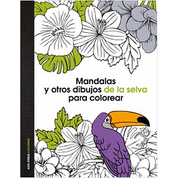 Mandalas Y Otros Dibujos De La Selva