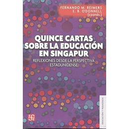 Quince Cartas Sobre La Educacion En Singapur