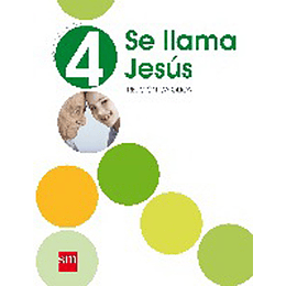 Se Llama Jesus 4° Basico