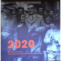 Calendario 2020 - 50 Años Del Triunfo Allende