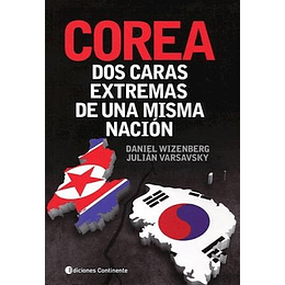 Corea Dos Caras Extremas De Una Misma Nacion
