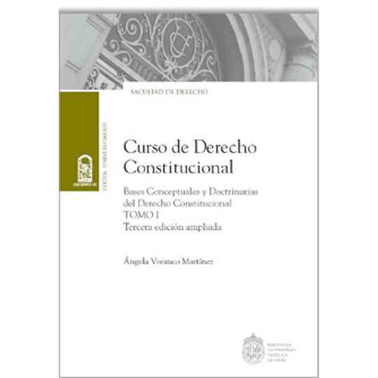Curso De Derecho Constitucional, Tomo 1