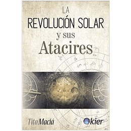 La Revolucion Solar Y Sus Atacires