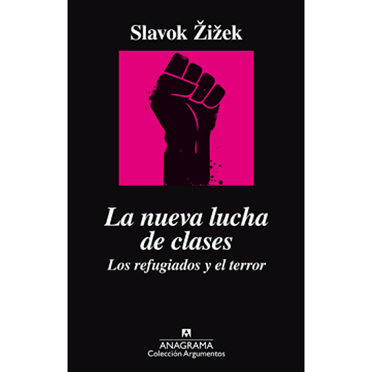 La Nueva Lucha De Clases