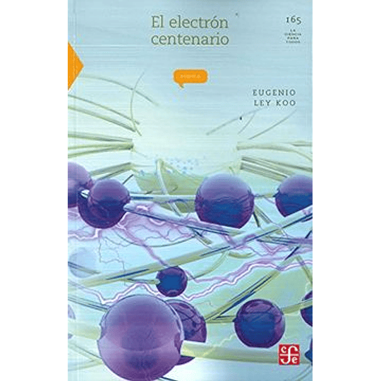 El Electron Centenario