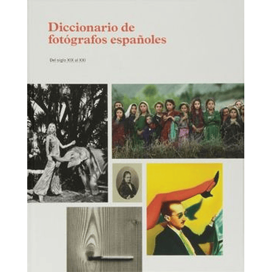 Diccionario De Fotografos Españoles