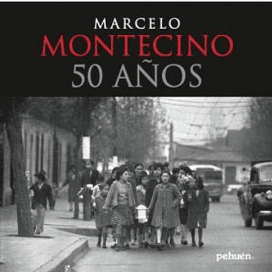 Marcelo Montecino 50 Años