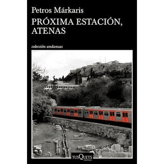 Proxima Estacion Atenas