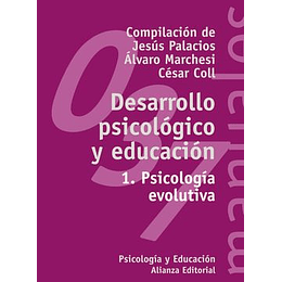 Desarrollo Psicologico Y Educacion 1 Psicologia Evolutiva